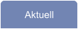 Aktuell